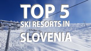 Top 5 Best Ski Resorts in Slovenia [upl. by Shiau]