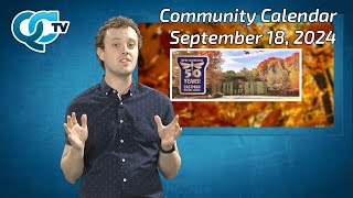 September 18th 2024 Community Calendar  QCTV [upl. by Leviralc865]