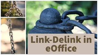 eOffice  Linking Delinking Files How it is different from Part File Other Features Live Demo [upl. by Htbazile]