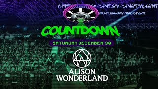 🔴📻 ALISON WONDERLAND  COUNTDOWN NYE 2023 LIVE BROADCAST  DAY 1 [upl. by Harrak]