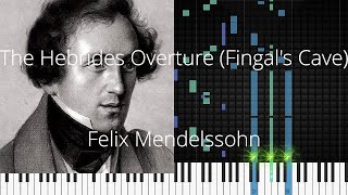 🎹 The Hebrides Overture Fingals Cave Felix Mendelssohn Synthesia Piano Tutorial [upl. by Nesaj302]