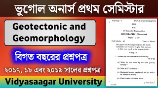 Geography Honours 1st Semester Previous Year Question Paper  Geotectonic and Geomorphology  CBCS [upl. by Fita]