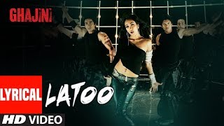 LYRICAL Latoo Video Song  Ghajini  Jiah Khan  AR Rahman  Shreya Ghosal Pravin Mani [upl. by Adyela]