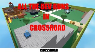 how to get all secret guns in ROBLOX opposer VR CROSSROAD [upl. by Lyret]