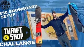 €50 SNOWBOARD SETUP THRIFT SHOP CHALLENGE  WILL IT SHRED 3 [upl. by Fremont]