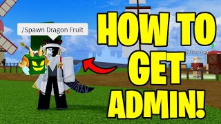 HOW TO GET ADMIN COMMANDS IN BLOX FRUITS [upl. by Schach]