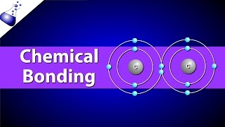 Chemical Bonding  Ionic vs Covalent Bonds [upl. by Linneman]