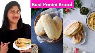 Panini Bread Recipe  Best Bread for Sandwich  Copycat Panera Bread [upl. by Bilek171]