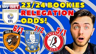 BOOKIES CHAMPIONSHIP 2324 RELEGATION ODDS [upl. by Landmeier]