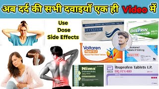 अब दर्द की सभी दवाइयाँ एक ही video मे  Dard Ki Dawai   PainKiller Medicine  Treatment  Drugs [upl. by Fontana]