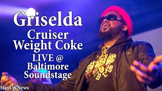 Griselda  Cruiser Weight Coke LIVE  Baltimore Soundstage [upl. by Yug390]