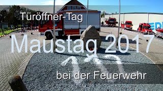 Türöffnertag mit der Maus 2017 VLOG  Maustag bei der Feuerwehr in Großenbrode [upl. by Temhem865]