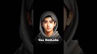 Ya Maulana [upl. by Andriana]