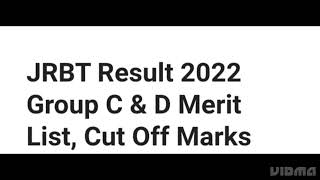 JRBT RESULT 2022 GROUP CD RELEASED TODAY HOW TO DOWNLOADLATEST NEWS JRBT GROUP CD CUTOFF OUT [upl. by Manoop]