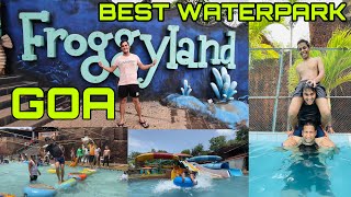 FROGGYLAND WATERPARK GOA  FULL TOUR  🔥🔥  FUN  MASTI DHAMAAL 😉 VLOG 29 [upl. by Avika]