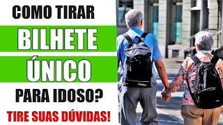 Como Tirar Bilhete Unico para Idoso Passe Sênior  Tire suas Dúvidas [upl. by Aiehtela]