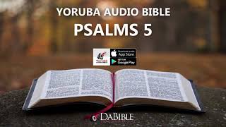 PSALMS 5 – YORUBA AUDIO BIBLE – BIBELI MIMO [upl. by Aerdnahs]