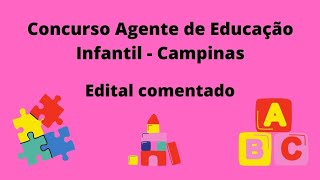 Concurso de Agente de Educação Infantil  Campinas  Edital comentado [upl. by Zenas]