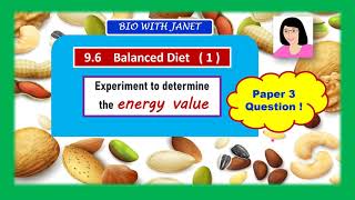 SPM BIOLOGY FORM 4 96 BALANCED DIET PART 1 HOW TO DETERMINE ENERGY VALUE [upl. by Dyoll889]