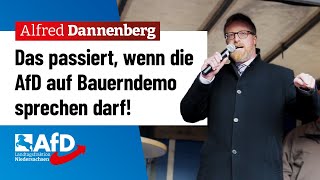 Das passiert wenn AfD auf Bauerndemo sprechen darf – Alfred Dannenberg AfD [upl. by Dosh]