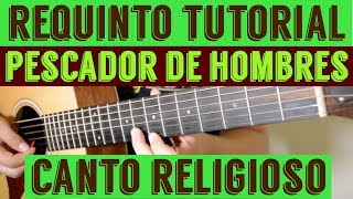 Pescador De Hombres  Requinto  Intro Tutorial de Guitarra  Canto Religioso Alabanza  TABS [upl. by Tserrof82]