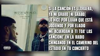 Eladio Carrión ft Anuel AA  Triste Verano Letra [upl. by Lyrad391]