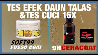 PaRt 2 Uji Daya Tahan Cuci 16x CF 9HCERACOAT vs SOFT99 Fusso Coat 12 Month Killer Wax [upl. by Congdon]