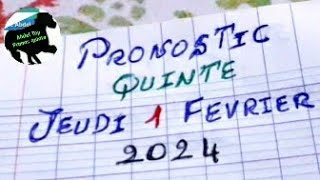 PRONOSTIC QUINTÉ JEUDI 1 FÉVRIER 2024 [upl. by Beaner19]