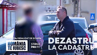 Dezastru la cadastru reportaj realizat de echipa România te iubesc [upl. by Nylecyoj]