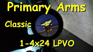 Primary Arms Classic 14x24 LPVO  Well worth the 130 [upl. by Zolly]