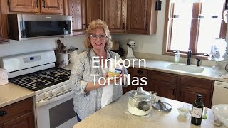 Einkorn tortillas [upl. by Goodson]