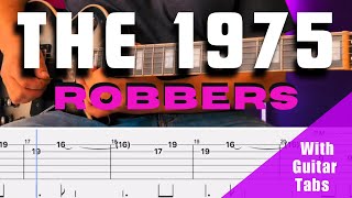 The 1975 Robbers Cover Guitar Tabs On Screen [upl. by Nilyarg]