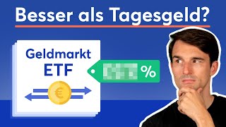 Leitzins steigt GeldmarktETFs jetzt interessanter als Tagesgeld  Geldmarktfonds vs Tagesgeld [upl. by Mcconnell]