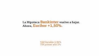 Bankinter vuelve a mejorar las condiciones de su hipoteca [upl. by Hillyer]