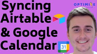 Syncing Airtable with Google Calendar Using Airtable Sync [upl. by Metabel510]