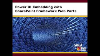 Power BI Embedding with SharePoint Framework Web Parts [upl. by Mak512]