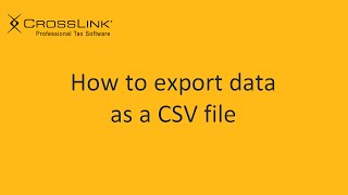 How to Export Client Data  CrossLink Professional Tax Software [upl. by Herman]