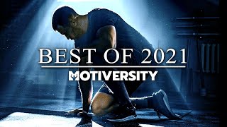 MOTIVERSITY  BEST OF 2021  Best Motivational Videos  Speeches Compilation 1 Hour Long [upl. by Hebel]