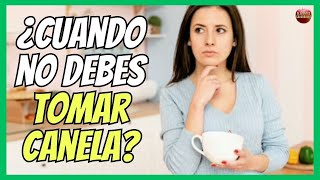 🔴 CONTRAINDICACIONES Y EFECTOS SECUNDARIOS DE LA CANELA EN TÉ PARA TU ORGANISMO 🔴 [upl. by Nnaycnan238]