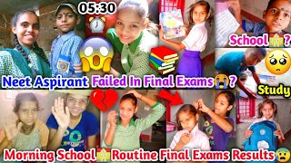 😰Morning🌅School🏫Routine Failed In Final Exams😭 Honest 0500 AM⏰Early Routine village edition😱 [upl. by Githens]