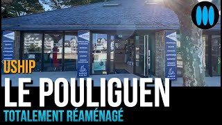 USHIP LE POULIGUEN  visite du magasin totalement réaménagé [upl. by Golden]