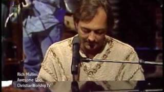 Rich Mullins  Awesome God  With LyricsSubtitles [upl. by Nirek]