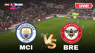 🔴LIVE Manchester City vs Brentford  Premier League 2425  Match Live Today [upl. by Hebbe340]