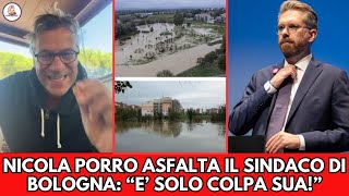 NICOLA PORRO ASFALTA IL SINDACO DI BOLOGNA quotALLAGATA SOLO PER COLPA SUA E DELLE SUEquot [upl. by Tybi]