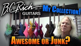 Is My BC Rich Guitar Collection Awesome or Junk [upl. by Animlehliw664]