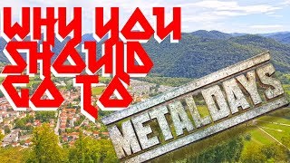 10 reasons why you should go to MetalDays [upl. by Ssilem]