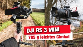 DJI RS 3 Mini Kamera Gimbal  kompaktes Leichtgewicht für Vollformatkameras  zB Sony A7 S III [upl. by Treacy163]