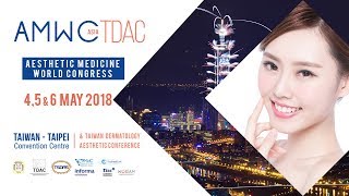 AMWC ASIA 2018  Aesthetic Medicine World Congress [upl. by Notsud]