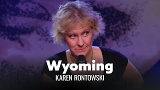 Wyoming Is Boring Karen Rontowski  Full Special [upl. by Routh]