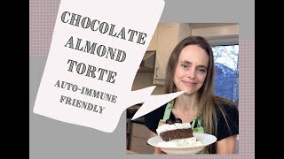 Chocolate Almond Torte with Coconut Whipped Cream Icing [upl. by Etka]